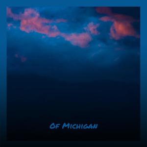 Of Michigan
