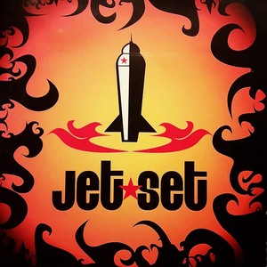 Jet Set (Explicit)