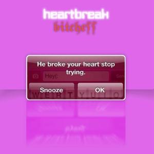 HeartBreak *****e$$ (Explicit)