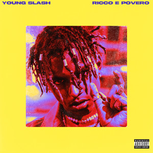 Ricco e povero (Explicit)