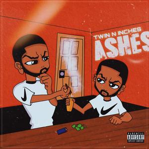 Ashes (Explicit)