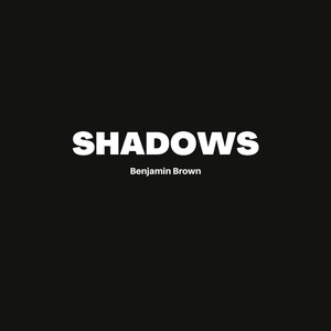 Shadows