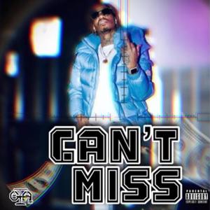 Can't Miss (Explicit)