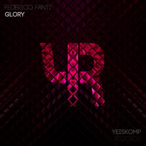 Glory (Original Mix|Explicit)