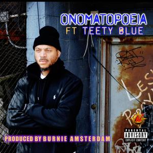 Onomatopoeia (feat. Teety Blue) [Explicit]