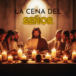 La Cena del Señor