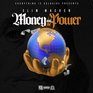 Money and the power (Explicit)