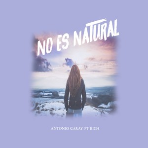 No Es Natural (feat. Rich)