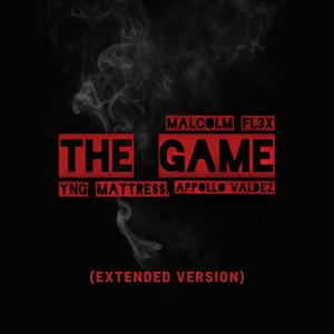 The Game (feat. Yng Mattre$$ & Appollo Valdez) (Extended Version|Explicit)