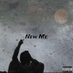 New Me (Explicit)