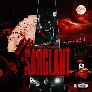 Sanglant (Explicit)