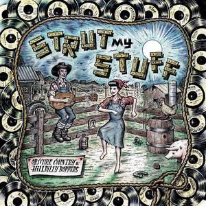 Strut My Stuff: Obscure Country & Hillbilly Boppers