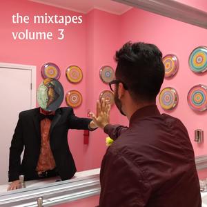 The Mixtapes, Vol. 3