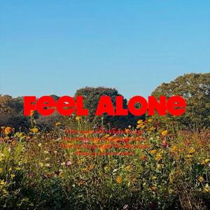 Feel Alone