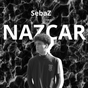 Nazcar (Explicit)