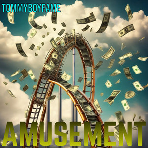 Amusement (Explicit)