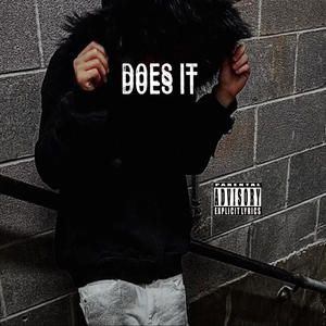 Does it (Explicit)