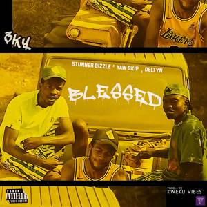 BLESSED (Explicit)