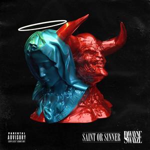 Saint or Sinner (Explicit)