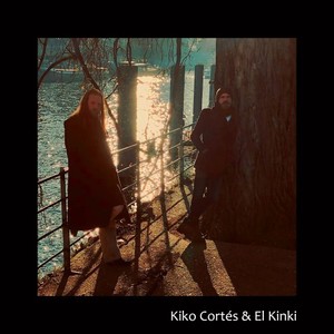 Kiko Cortés & el Kinki