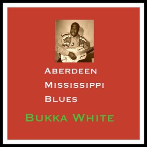 Aberdeen Mississippi Blues