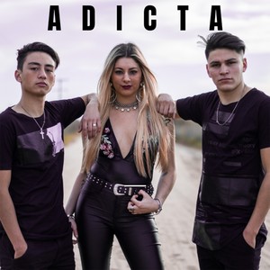 Adicta (Explicit)