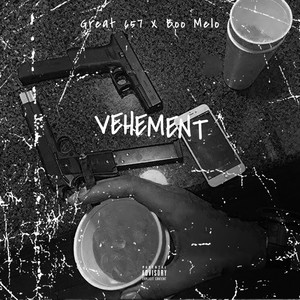 Vehement (Explicit)