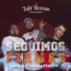 Seguimos Firmes