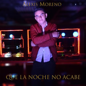 Que la Noche No Acabe