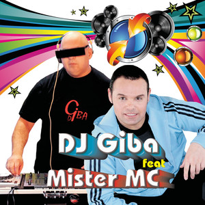 Dj Giba & Mister Mc