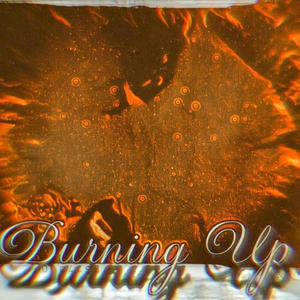 Burning Up