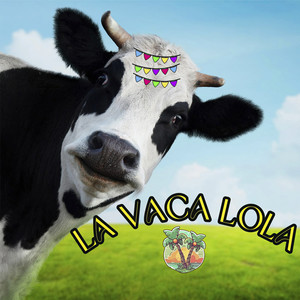 La Vaca Lola