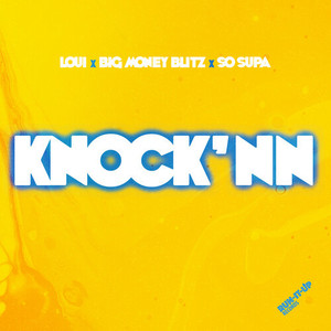 Knock'nn (Explicit)