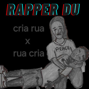 Cria Rua x Rua Cria (Explicit)