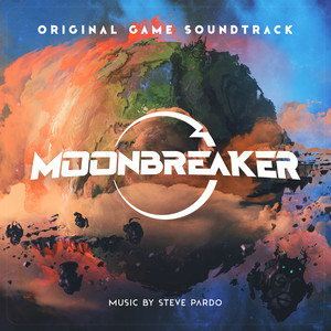 Moonbreaker (Original Game Soundtrack)