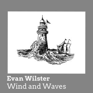 Wind and Waves