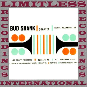 Bud Shank Quartet (HQ Remastered Version)