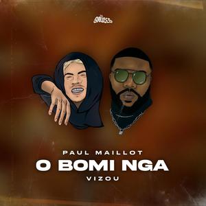 O Bomi Nga(feat. Vizou)