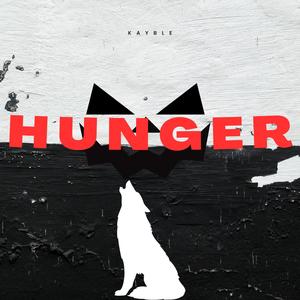 Hunger (Explicit)