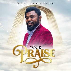 Your Praise