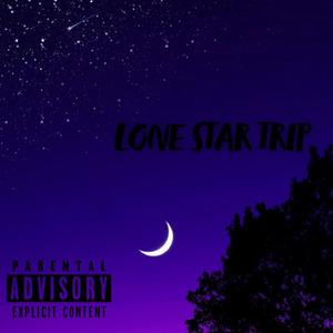 LONE STAR TRIP** (Explicit)