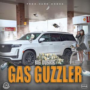 Gas Guzzler (Explicit)