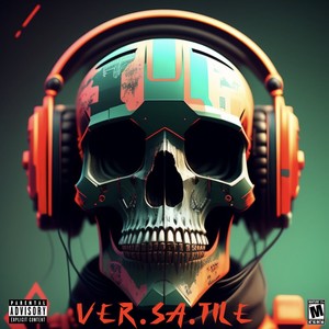 Versatile (Explicit)