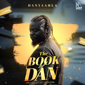 THE BOOK OF DAN (Explicit)