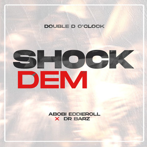 Shock Them (Explicit)