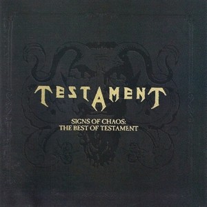 Signs of Chaos: The Best of Testament