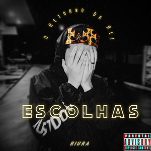 Escolhas (Explicit)