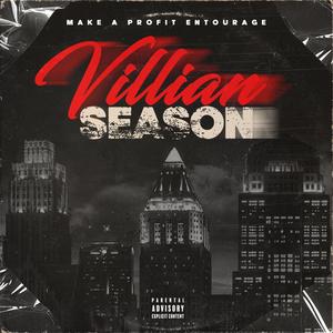 Villian Season (feat. Nae Costalot) [Explicit]