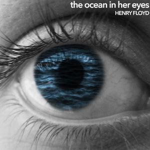 The Ocean in Her Eyes, Pt. 4