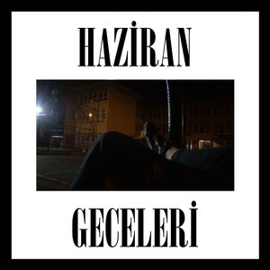 Haziran Geceleri